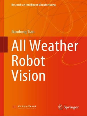 cover image of All Weather Robot Vision